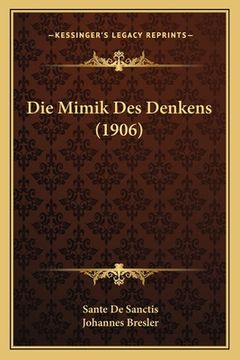 portada Die Mimik Des Denkens (1906) (en Alemán)