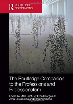 portada The Routledge Companion to the Professions and Professionalism (en Inglés)