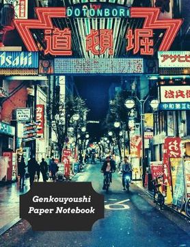 portada Genkouyoushi Paper Notebook: Practice Writing Kana & Kanji Characters For Japanese Learners (en Inglés)