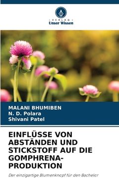 portada Einflüsse Von Abständen Und Stickstoff Auf Die Gomphrena-Produktion (in German)