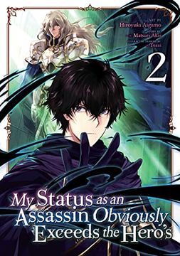 portada My Status as Assassin Exceeds Hero 02 (my Status as an Assassin Obviously Exceeds the Hero'S (Manga)) (en Inglés)