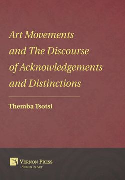 portada Art Movements and the Discourse of Acknowledgements and Distinctions (Vernon Series in Art)