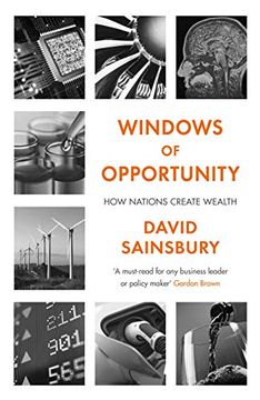 portada Windows of Opportunity: How Nations Create Wealth (en Inglés)