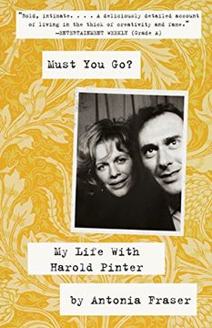 portada Must you Go? My Life With Harold Pinter (en Inglés)