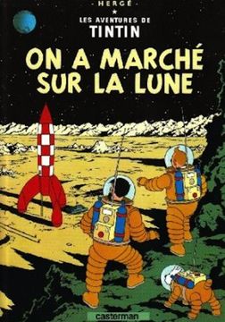 portada Les Aventures de Tintin, Tome 17 : On a marché sur la Lune : Mini-album (Les Adventures De Tintin) (in French)