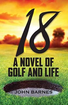 portada 18: A Novel of Golf and Life (in English)