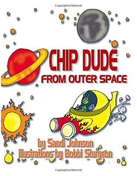 portada Chip Dude From Outer Space (en Inglés)