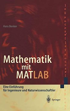portada Mathematik mit Matlab: Eine Einführung für Ingenieure und Naturwissenschaftler (en Alemán)