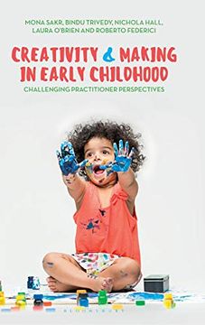 portada Creativity and Making in Early Childhood: Challenging Practitioner Perspectives (en Inglés)