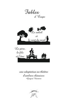 portada Fables d'Ésope: Une adaptation au téâtre d'ombres chinoises (en Francés)