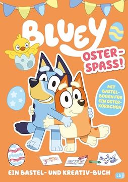 portada Bluey - Oster-Spa? - ein Bastel- und Kreativ-Buch (en Alemán)