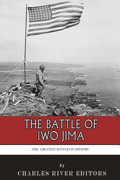 portada The Greatest Battles in History: The Battle of Iwo Jima (en Inglés)