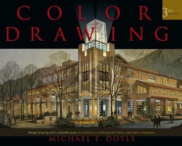 portada Color Drawing: Design Drawing Skills and Techniques for Architects, Landscape Architects, and Interior Designers (en Inglés)