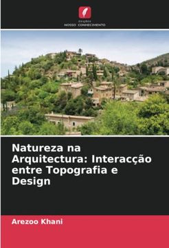 portada Natureza na Arquitectura: Interacção Entre Topografia e Design