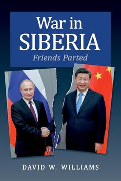portada War in Siberia: Friends Parted (in English)