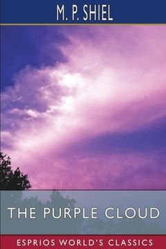 portada The Purple Cloud (Esprios Classics) (en Inglés)
