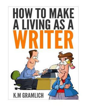 portada How to Make a Living as a Writer