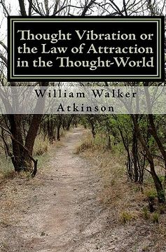 portada thought vibration or the law of attraction in the thought-world (updated edition) (in English)