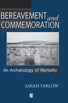 portada bereavement and commemoration: the origins of agricultural societies (en Inglés)
