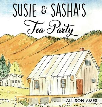 portada Susie & Sasha's Tea Party (en Inglés)