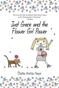 portada just grace and the flower girl power (en Inglés)
