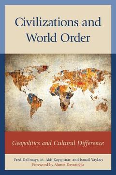 portada Civilizations and World Order: Geopolitics and Cultural Difference (in English)