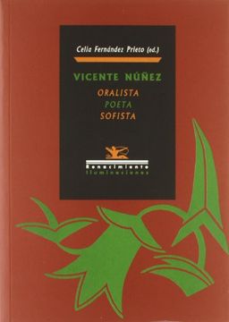 portada Vicente Núñez: Oralista, Poeta Y Sofista