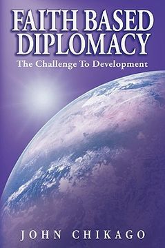 portada faith based diplomacy: the challenge to development (en Inglés)