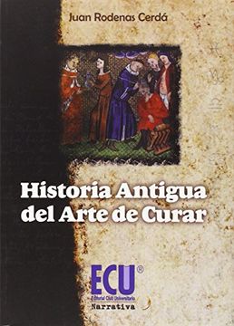 portada Historia Antigua del Arte de Curar