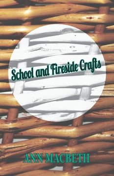 portada School and Fireside Crafts (en Inglés)
