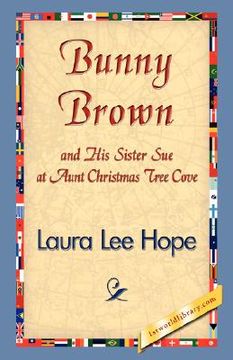 portada bunny brown and his sister sue at christmas tree cove (en Inglés)