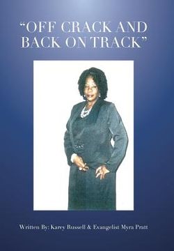 portada Off Crack and Back on Track (en Inglés)