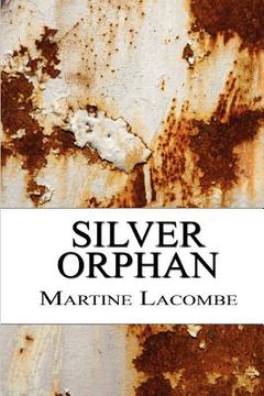 portada silver orphan