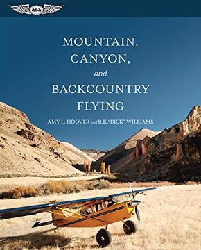 portada Mountain, Canyon, and Backcountry Flying (en Inglés)