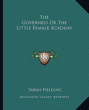 portada the governess or the little female academy (en Inglés)