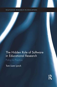 portada The Hidden Role of Software in Educational Research: Policy to Practice (en Inglés)