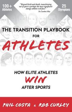 portada The Transition Playbook for ATHLETES: How Elite Athletes WIN After Sports