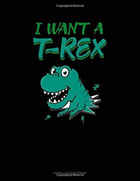 portada I Want a T-Rex: Cornell Notes Not 