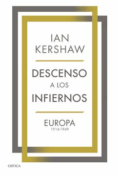 portada Descenso a los Infiernos: Europa 1914-1949 (in Spanish)