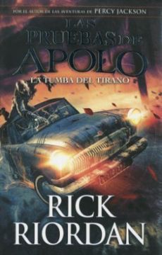 portada La tumba del tirano (Las pruebas de Apolo 4) (in Spanish)