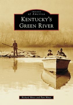 Kentucky's Green River (en Inglés)