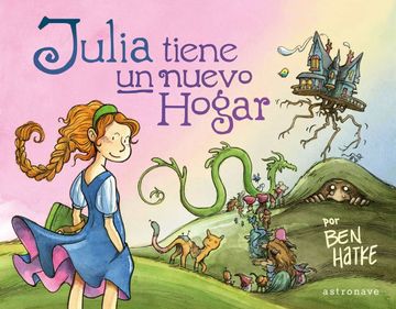 portada Julia Tiene un Nuevo Hogar (in Spanish)
