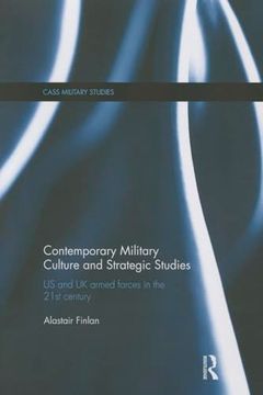 portada Contemporary Military Culture and Strategic Studies (Cass Military Studies) (en Inglés)