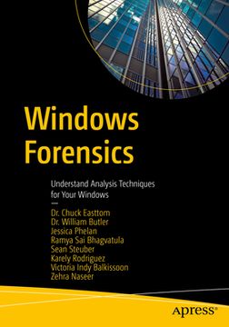 portada Windows Forensics: Understand Analysis Techniques for Your Windows