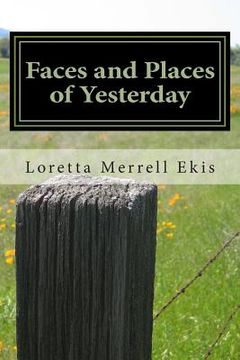 portada Faces and Places of Yesterday (in English)