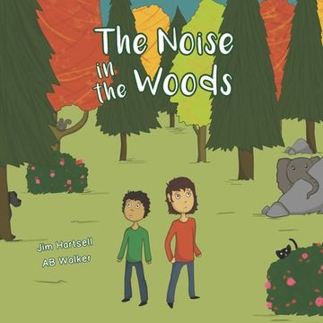 portada The Noise in the Woods (en Inglés)