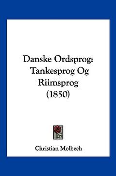 portada Danske Ordsprog: Tankesprog Og Riimsprog (1850)
