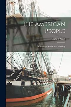 portada The American People: Creating a Nation and a Society (in English)