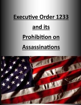 portada Executive Order 1233 and its Prohibition on Assassinations