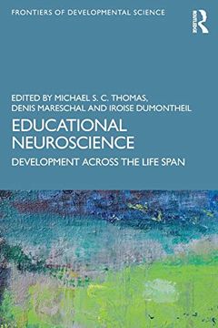 portada Educational Neuroscience: Development Across the Life Span (Frontiers of Developmental Science) (en Inglés)